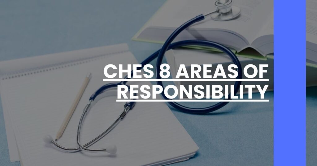 CHES 8 Areas of Responsibility Feature Image