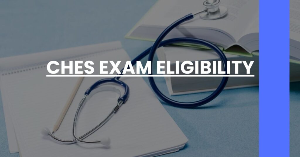 CHES Exam Eligibility Feature Image