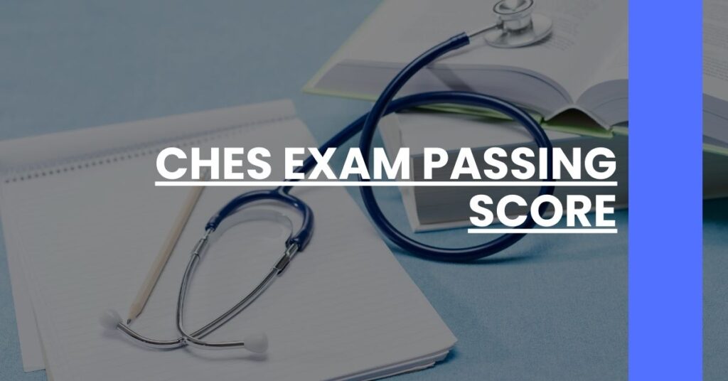 CHES Exam Passing Score Feature Image