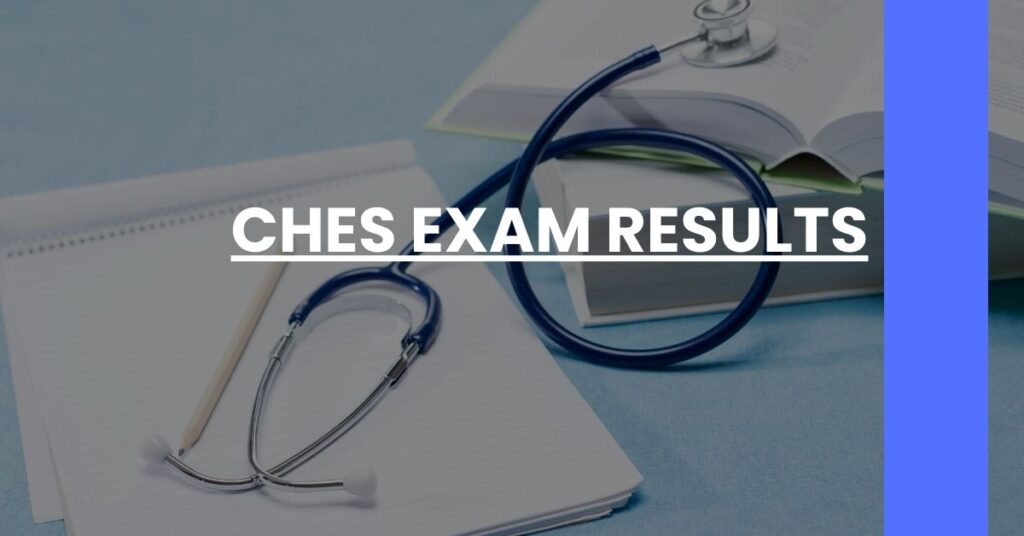 CHES Exam Results Feature Image