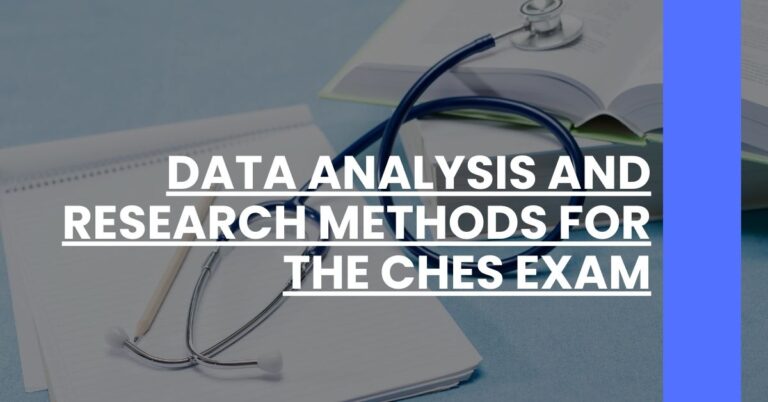 Data Analysis and Research Methods for the CHES Exam Feature Image