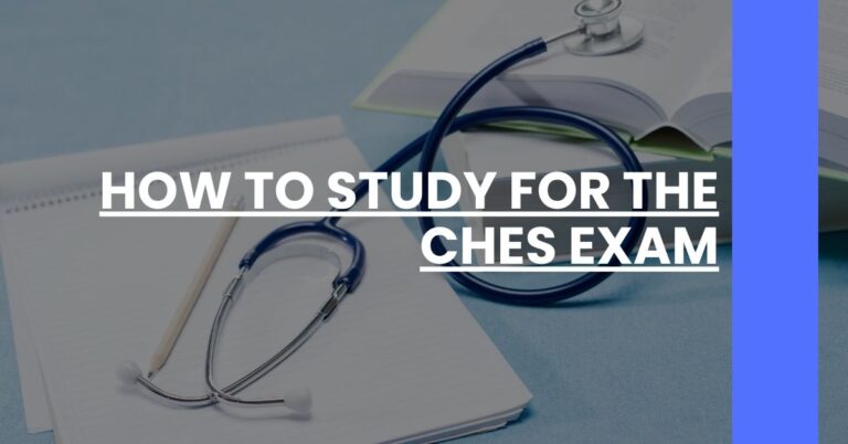 How to Study for the CHES Exam Feature Image