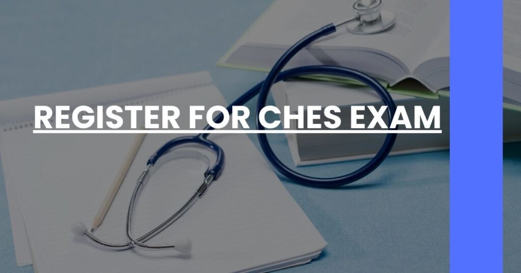 Register for CHES Exam Feature Image